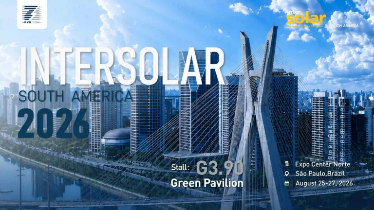 Meet PVB at Intersolar South America 2026 for Integrated Energy Storage Solutions